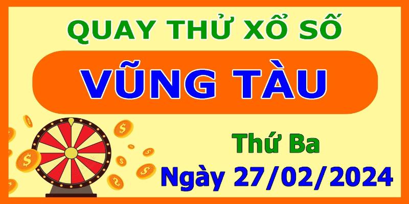 Đa dạng kiểu quay thử xổ số Vũng Tàu